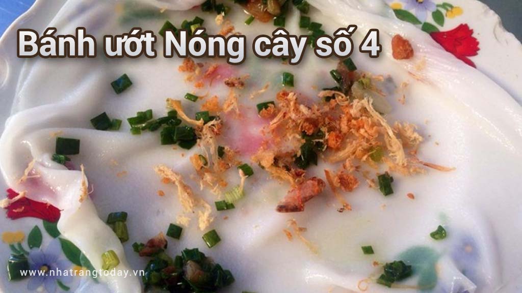 Bánh ướt Nóng cây số 4 Nha Trang