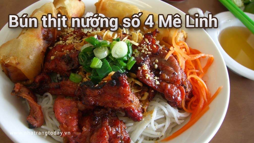 Bún thịt nướng số 4 Mê Linh Nha Trang