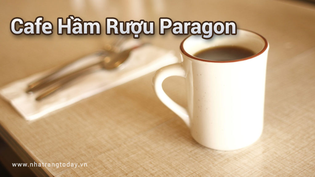 Hầm rượu Paragon Nha Trang