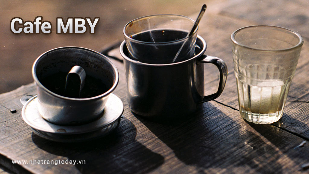 Cafe MBY Nha Trang