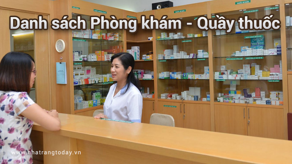 Danh sách phòng khám - quầy thuốc tại Nha Trang