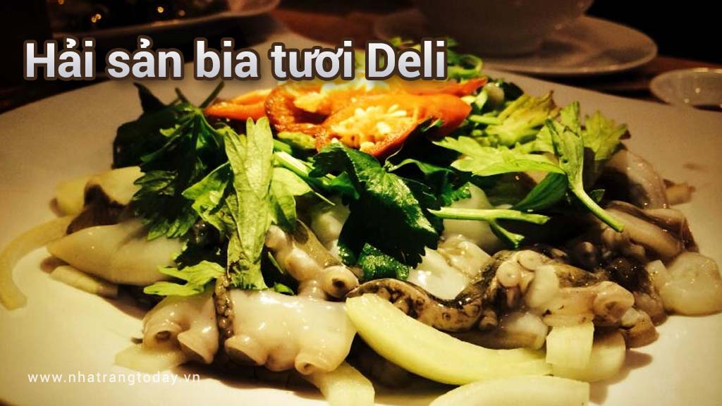 Hải sản bia tươi Deli Nha Trang
