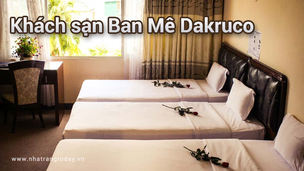 Khách sạn Ban Mê Dakruco Nha Trang