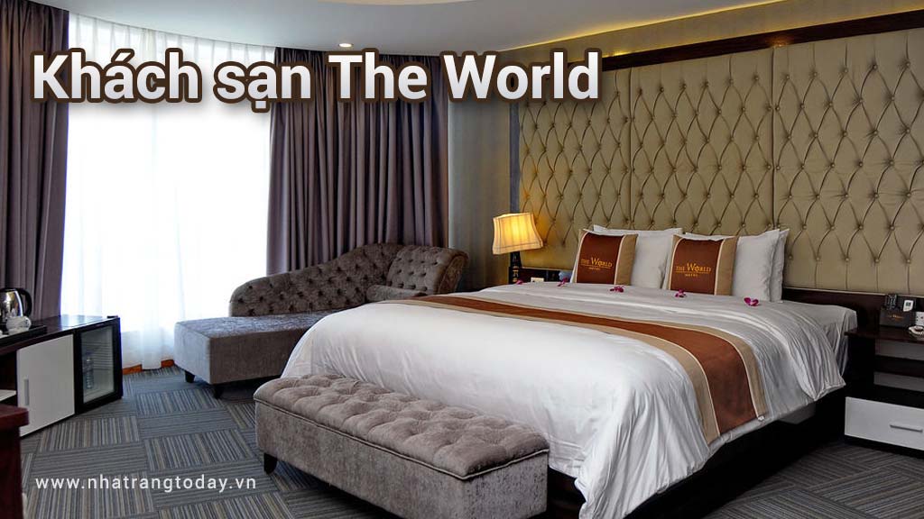 Khách Sạn The World Nha Trang