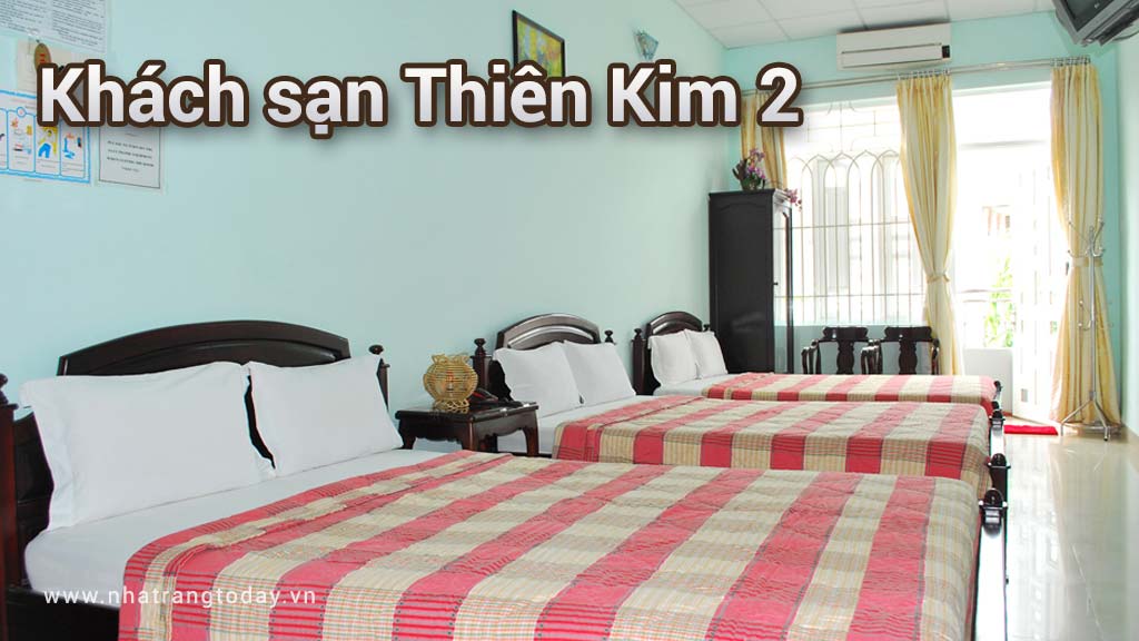 Khách Sạn Thiên Kim 2 Nha Trang