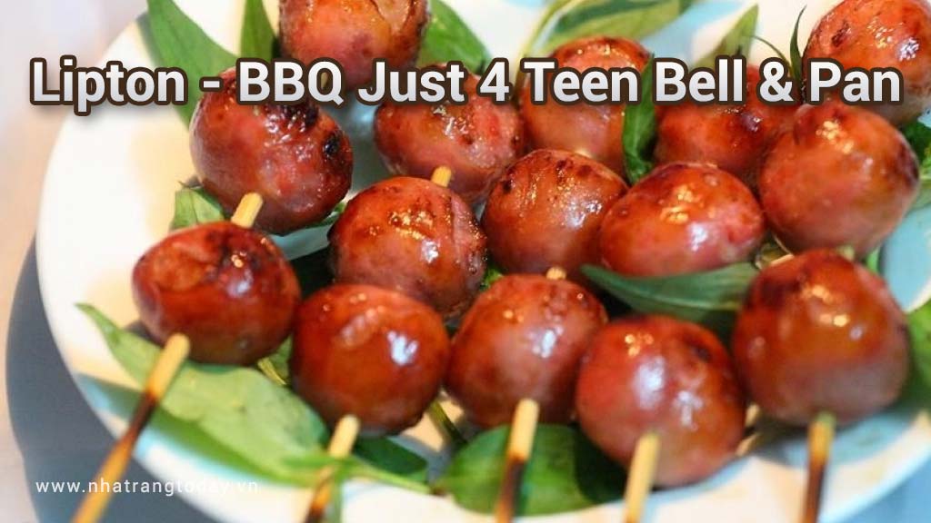 LIPTON - BBQ Just 4 Teen BELL PAN Nha Trang