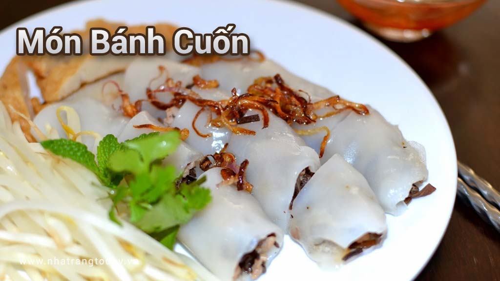 Món Bánh cuốn đặc sản Nha Trang