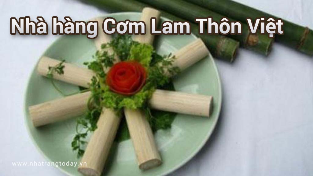 CƠM LAM THÔN VIỆT NHA TRANG