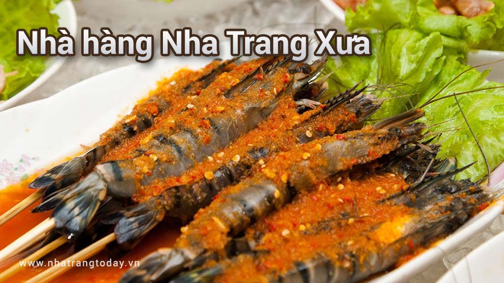 NHÀ HÀNG NHA TRANG XƯA