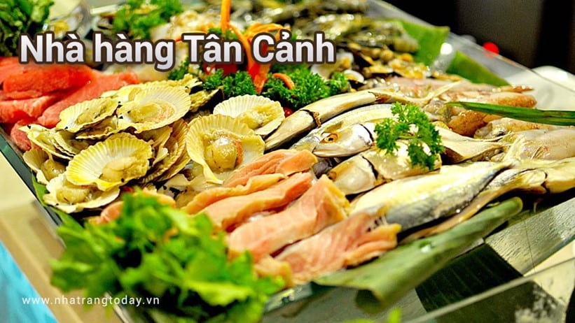 Nhà hàng Tân Cảnh Nha Trang
