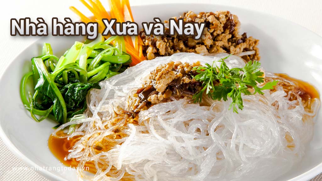 Nhà hàng Xưa và Nay Nha Trang