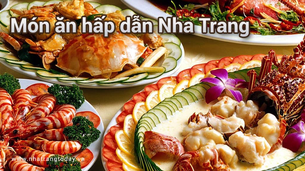 Những món ăn hấp dẫn ở Nha Trang