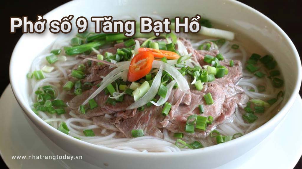 Phở số 9 Tăng Bạt Hổ Nha Trang