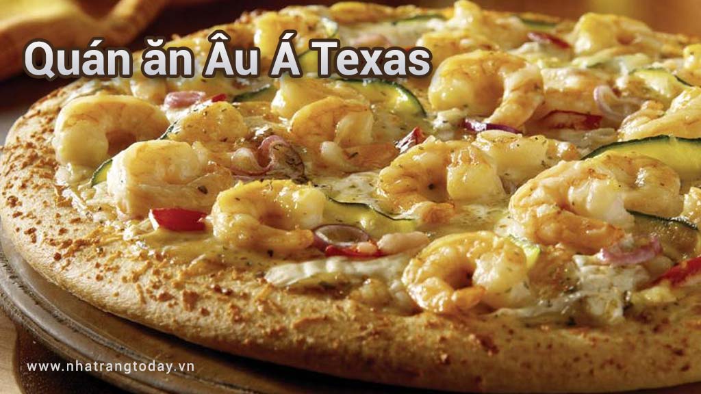Quán ăn Âu Á Texas Nha Trang