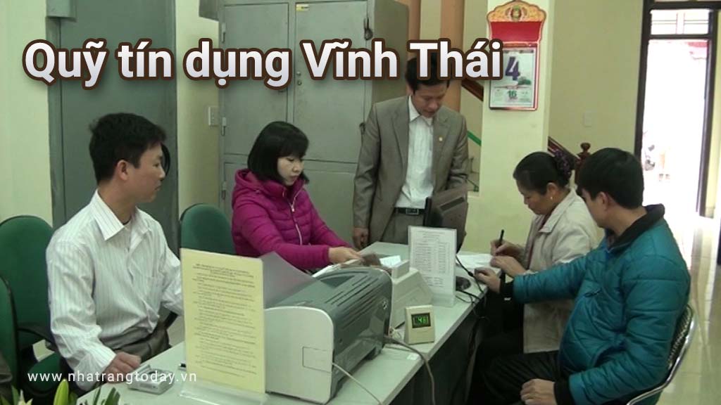 Quỹ Tín Dụng Nhân Dân Vĩnh Thái Nha Trang