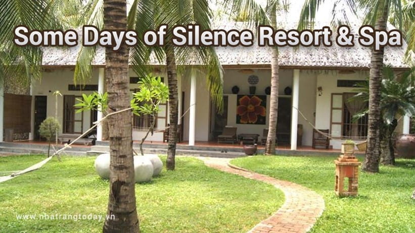 Some Days Of Silence Resort and Spa Nha Trang