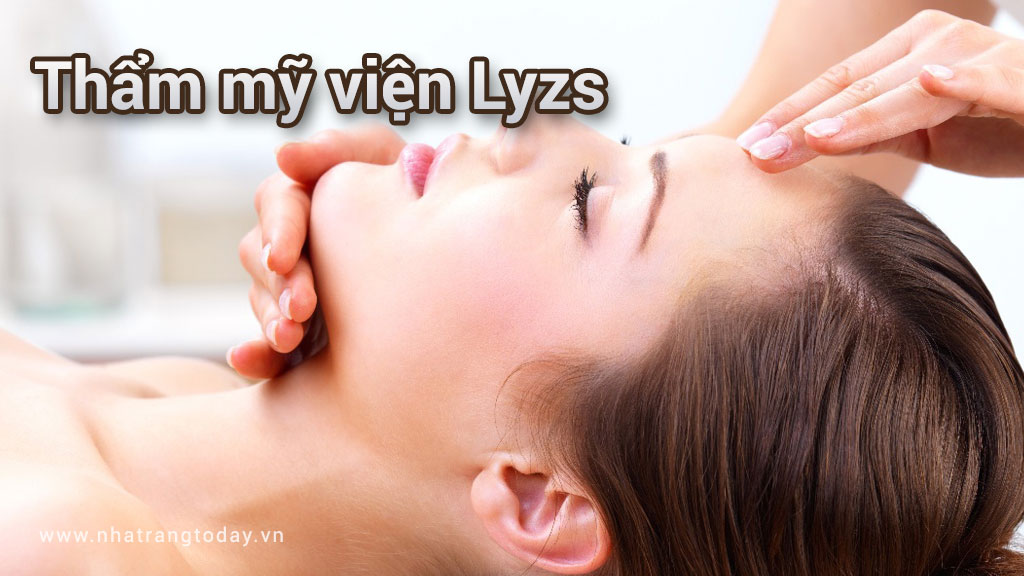 Thẩm mỹ viện Lyzs Nha Trang